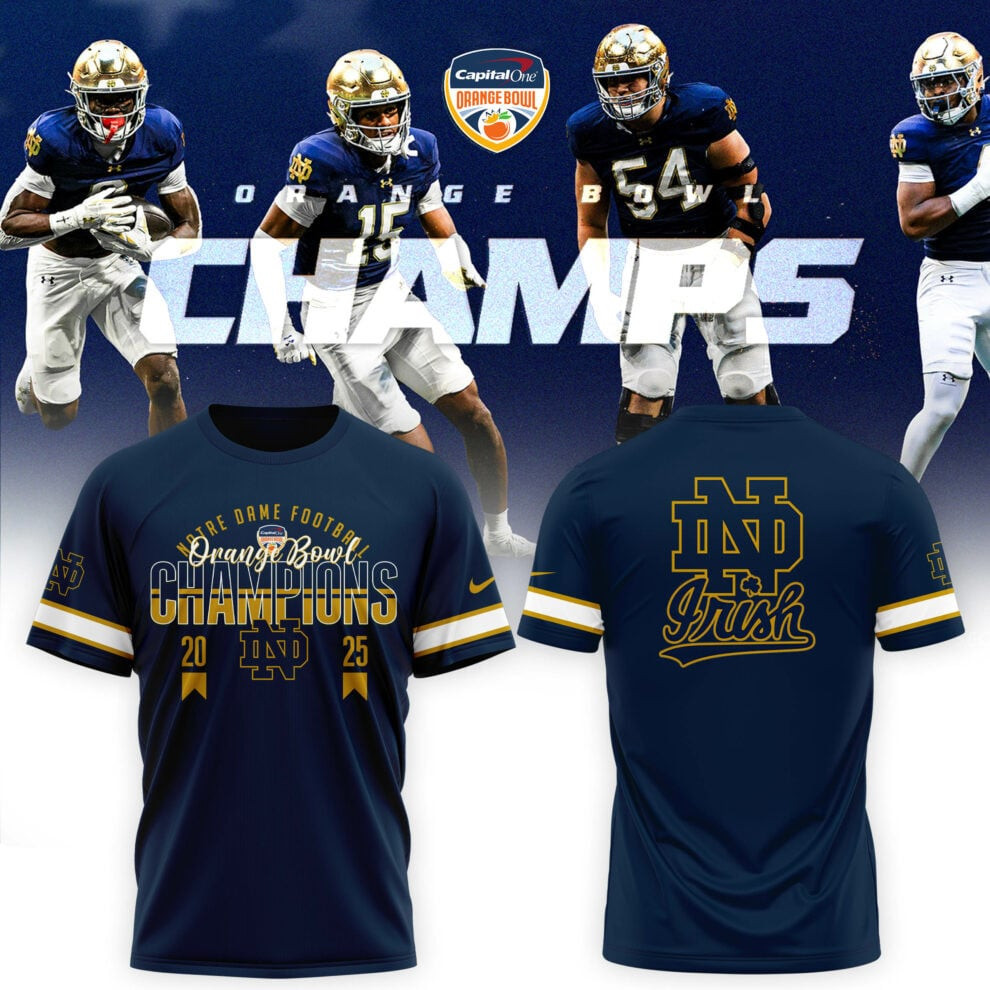 2025 Orange Bowl Champions Notre Dame Fighting Irish Football T-Shirt Great Gifts For Basketball Fans Oregontrailrvpk Shirt