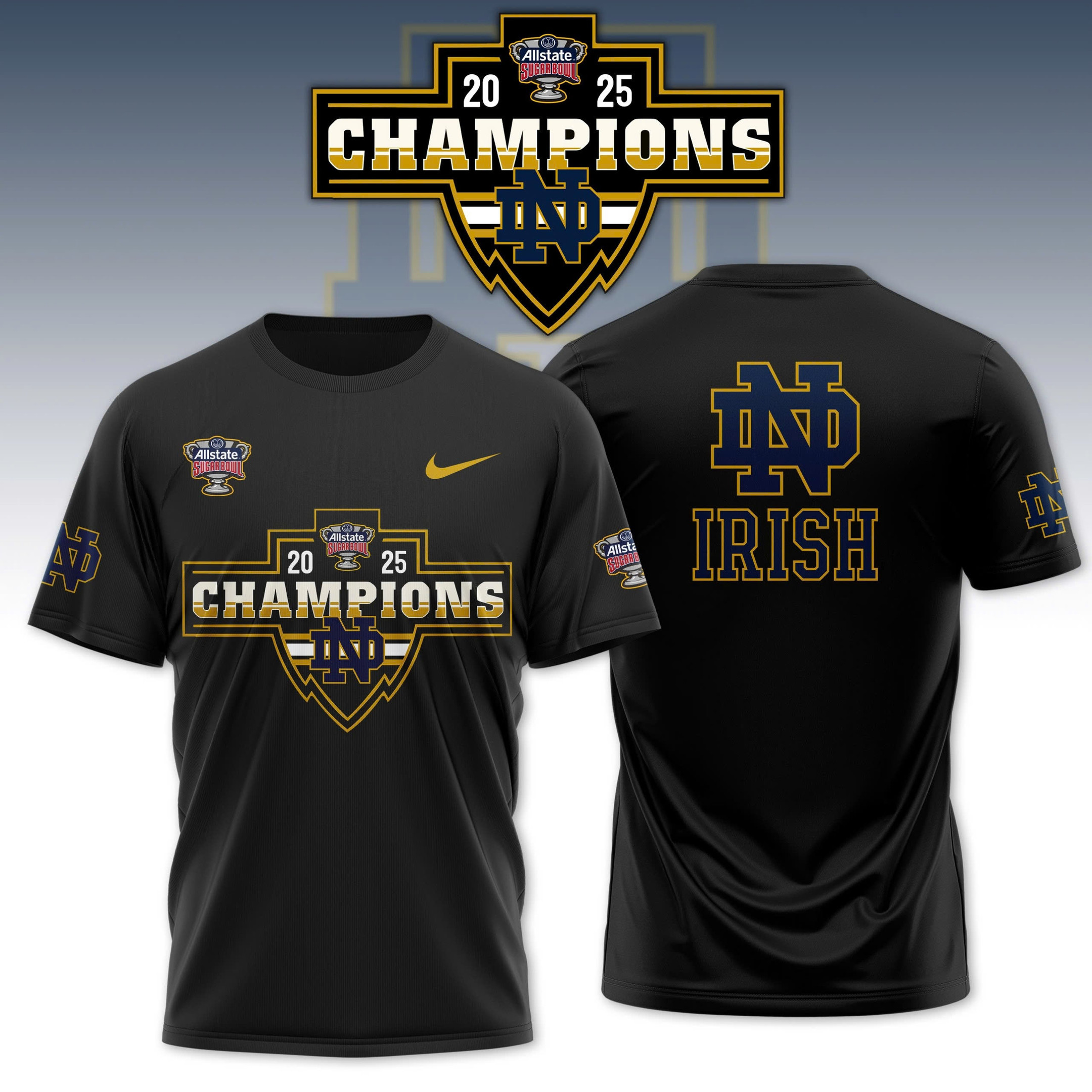 2025 Sugar Bowl Champions Notre Dame Irish T-Shirt Football Related Gifts Oregontrailrvpk Shirt