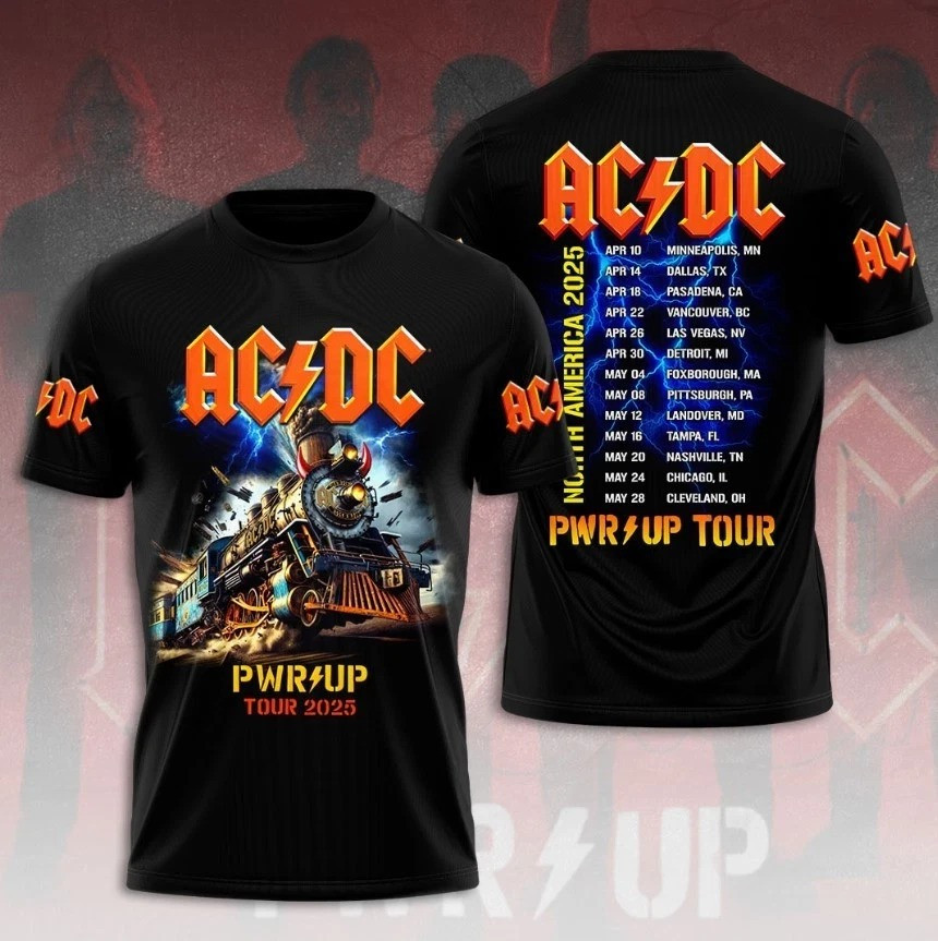 ACDC Pwr up Tour 2025 North America 3D Shirt Gift For Rock Band Fans Oregontrailrvpk Shirt