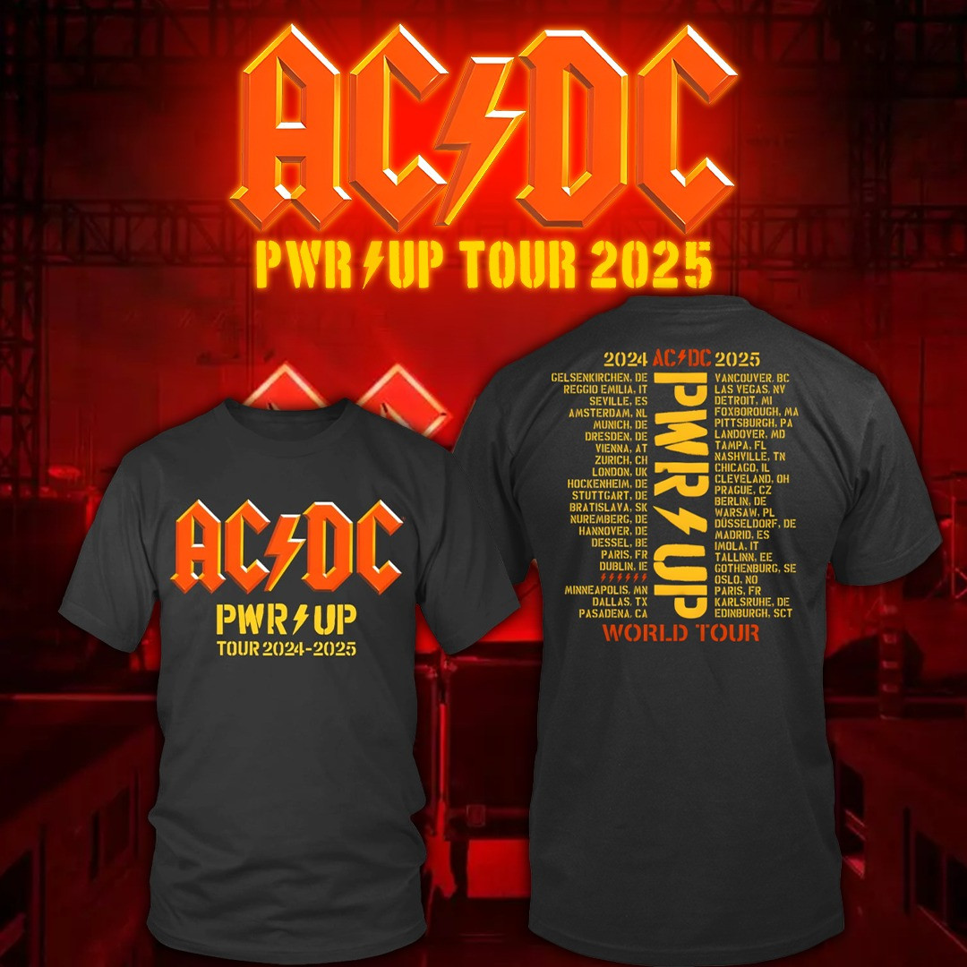 AC/DC PWR UP World Tour 2024 2025 T-Shirt ACDC Power Up Tour Apparel Unique Oregontrailrvpk Shirt