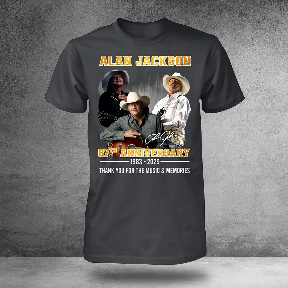 Alan Jackson 67th Anniversary 1987-2025 Thank You For The Music And Memories T-Shirt Dad Gifts Oregontrailrvpk Shirt