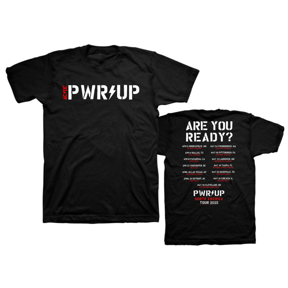 Are You Ready PWR UP 2025 Tour Dates B And W T-Shirt Oregontrailrvpk Shirt