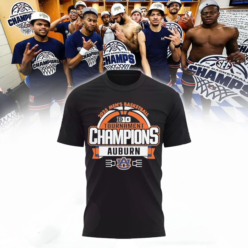 Auburn Tigers 2025 Big Ten Men's Basketball Conference Tournament Champions T-Shirt For Fans Oregontrailrvpk Shirt