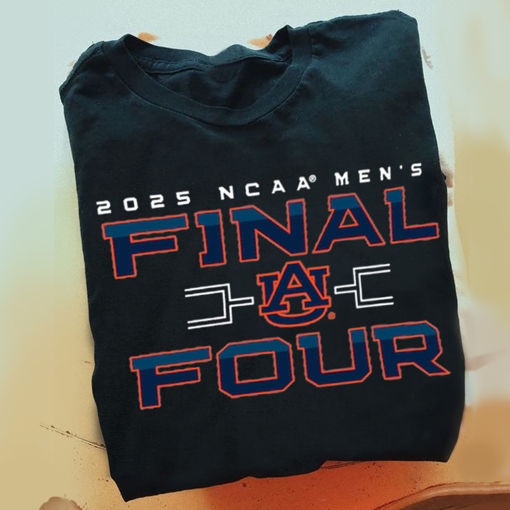 Auburn Tigers Men's Basketball 2025 Final Four Shirt Best Gifts For Basketball Lovers Oregontrailrvpk Shirt