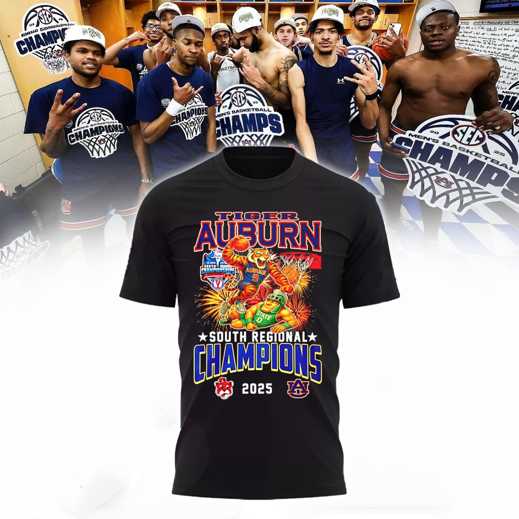 Auburn Tigers South Regional Champions 2025 Mascot Shirt Best Gifts For Basketball Lovers Oregontrailrvpk Shirt