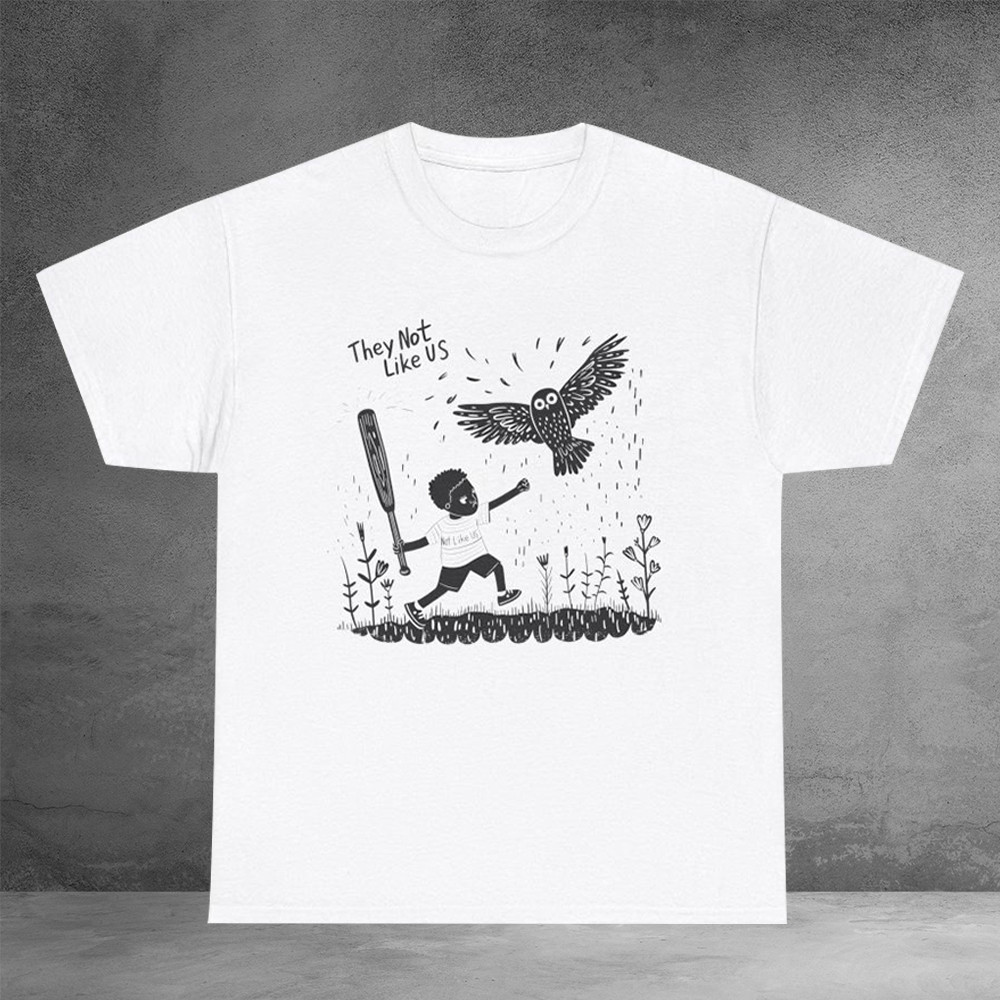 Beef Owl They Not Like Us T-Shirt For Husband Oregontrailrvpk Shirt