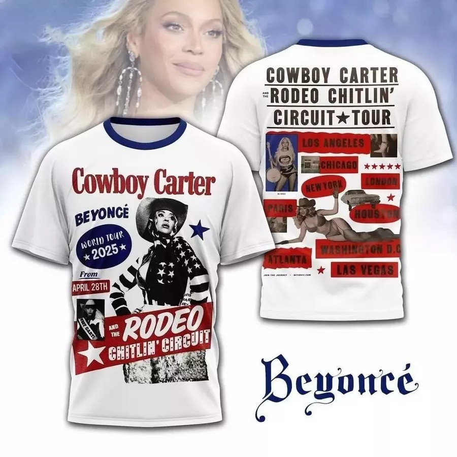 Beyonce 2025 Cowboy Carter Tour 3D T-Shirt Gift For Beyonce Fan Oregontrailrvpk Shirt