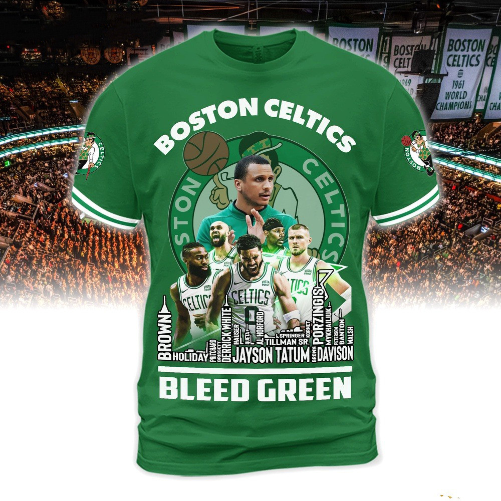 Boston Celtics Bleed Green Team Player Shirt Best Gifts For Basketball Lovers Oregontrailrvpk Shirt