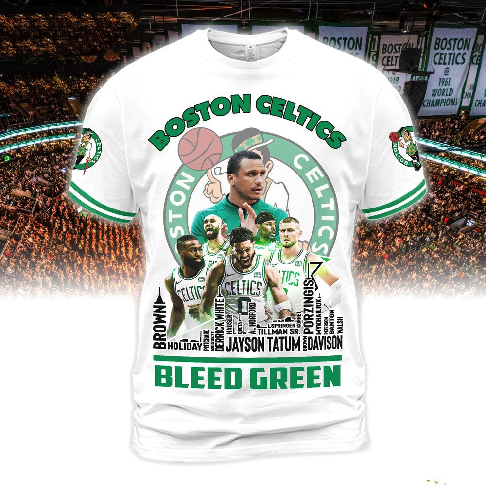 Boston Celtics Bleed Green Team Player Shirt Gift Ideas For Basketball Lovers Oregontrailrvpk Shirt