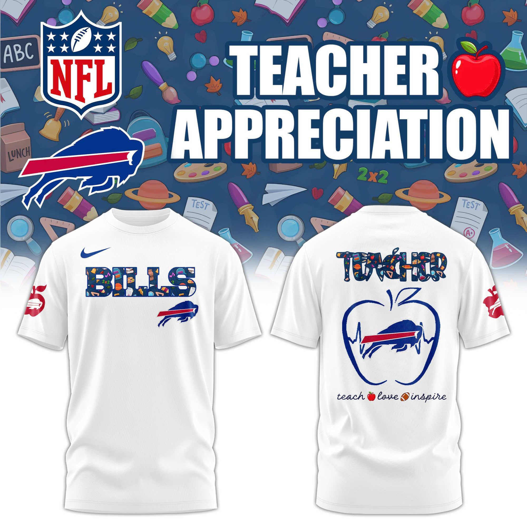 Buffalo Bills Teacher Appreciation Night T-Shirt Teach Love Inspire Best Bills Oregontrailrvpk Shirt