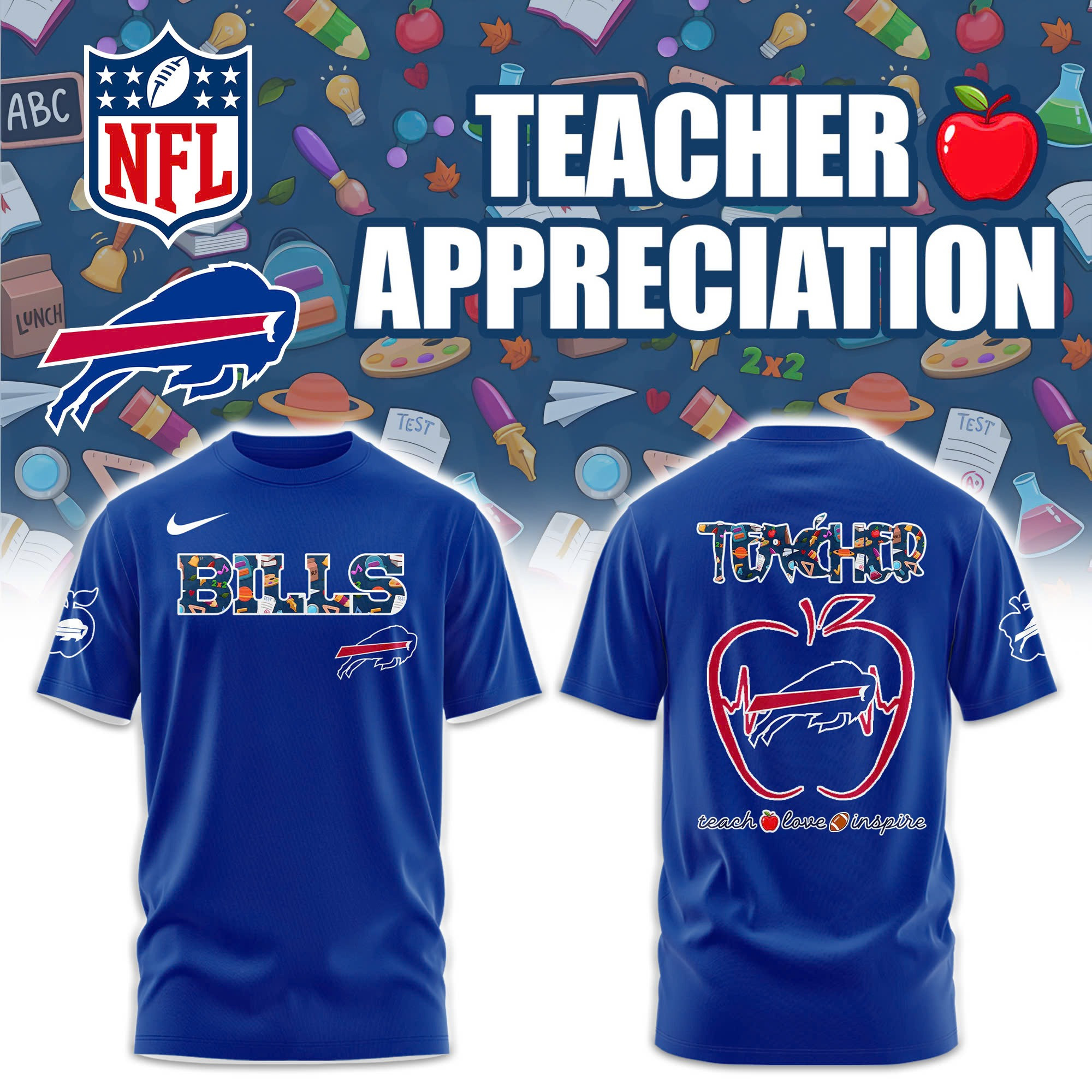 Buffalo Bills Teacher Appreciation Night T-Shirt Teach Love Inspire Unique Bills Oregontrailrvpk Shirt