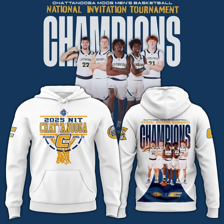Chattanooga Basketball X 2025 Nit Champions Hoodie Birthday Gift For Basketball Players