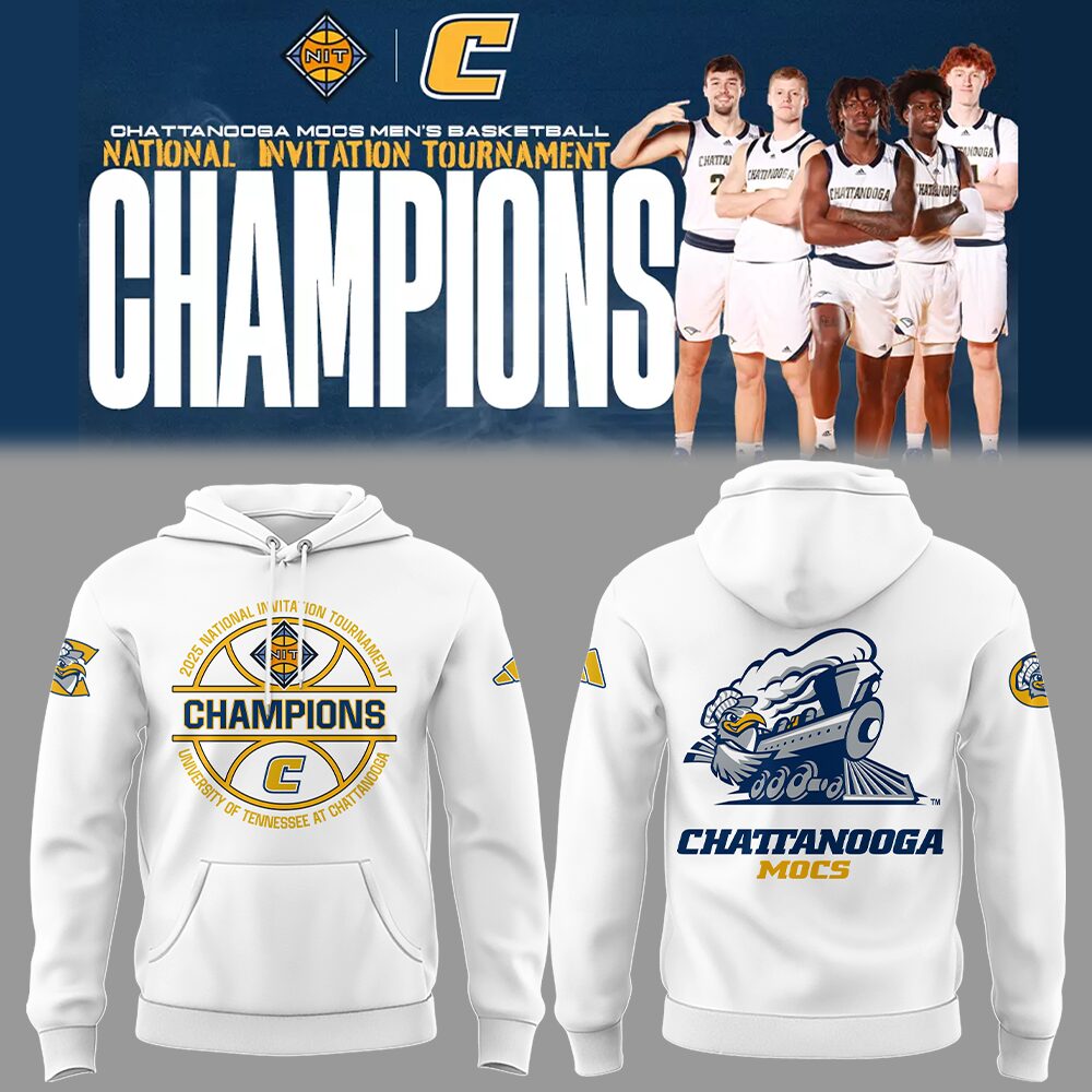 Chattanooga Basketball X 2025 Nit Champions Hoodie Cool Gifts For Basketball Players
