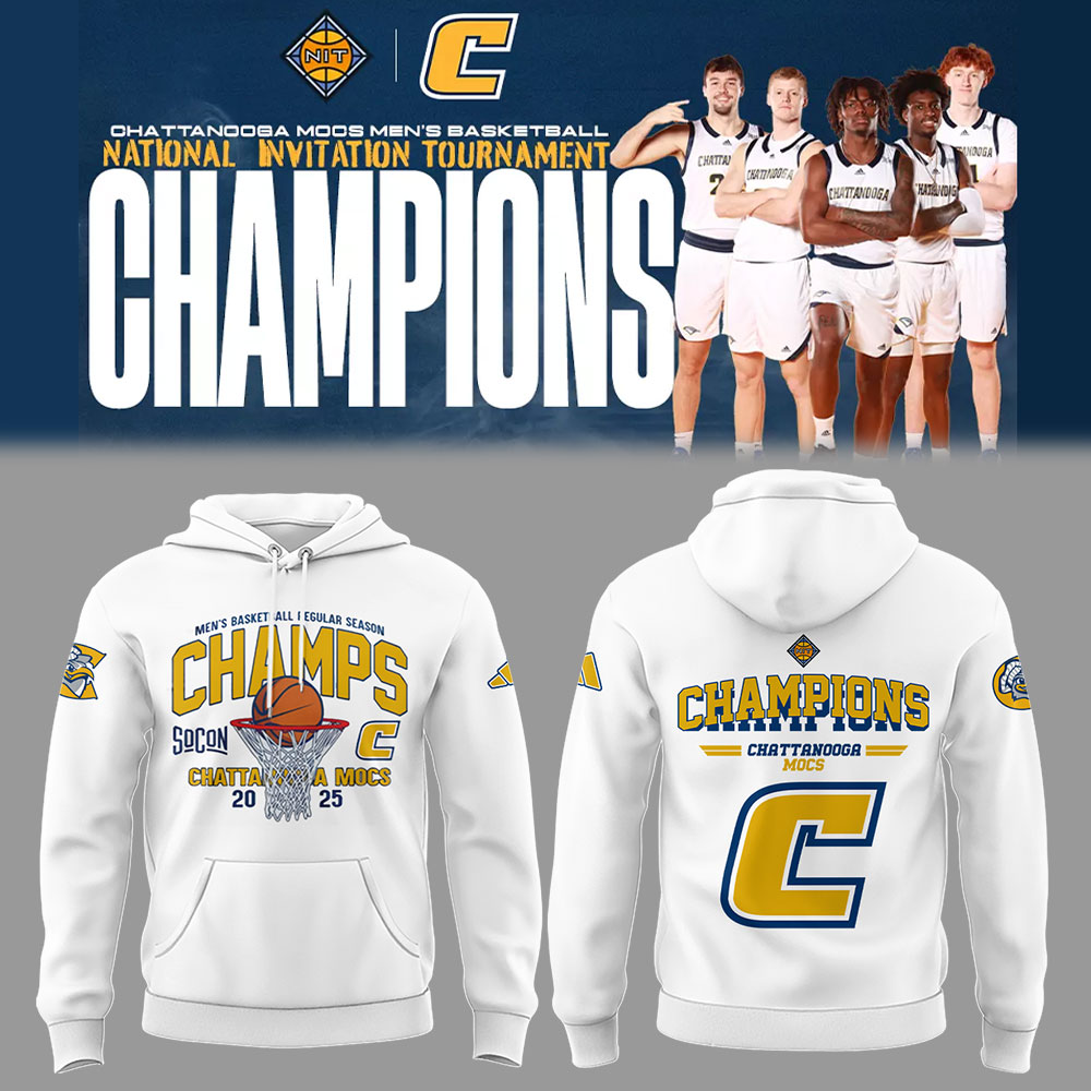 Chattanooga Basketball X 2025 Nit Champions Hoodie Gifts For Basketball Players