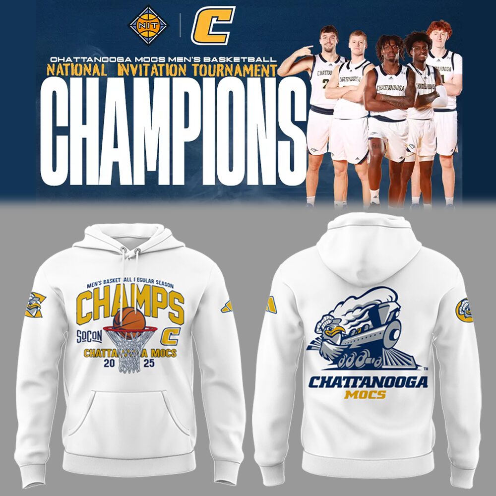 Chattanooga Basketball X 2025 Nit Champions Hoodie Gifts For Who Play Basketball