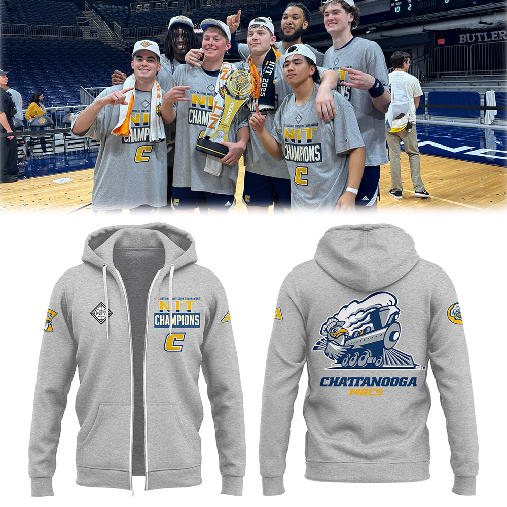 Chattanooga Basketball X 2025 Nit Champions Zip Hoodie Best Gifts For Basketball Players