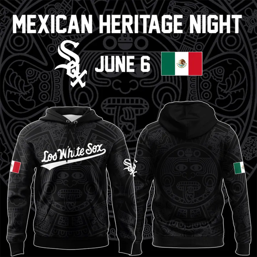 Chicago White Sox Mexican Heritage Night Hoodie Special Edition 2025 Gifts For Football Fan