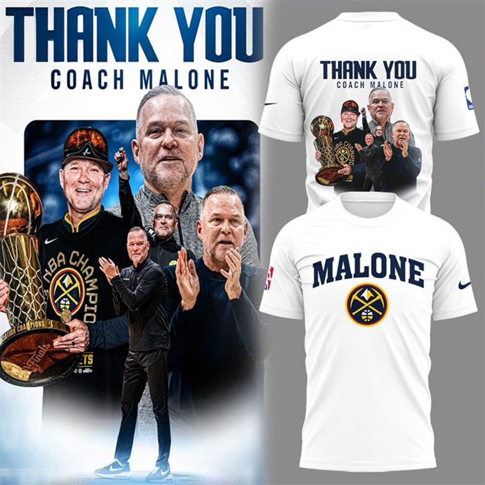 Coach Malone Denver Nuggets Shirt Best Gifts For Basketball Fans Oregontrailrvpk Shirt