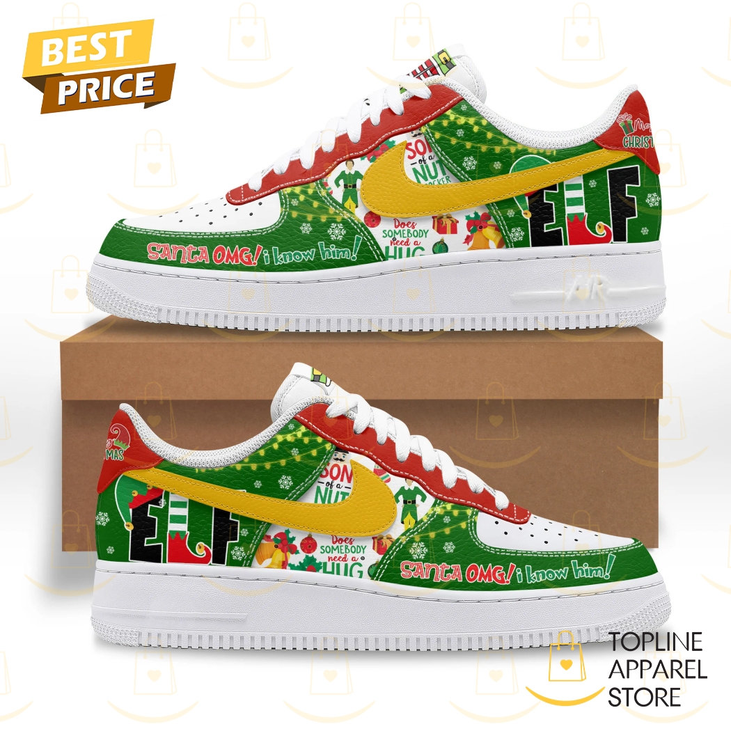 ELF Omg Santa I Know Him Air Force 1