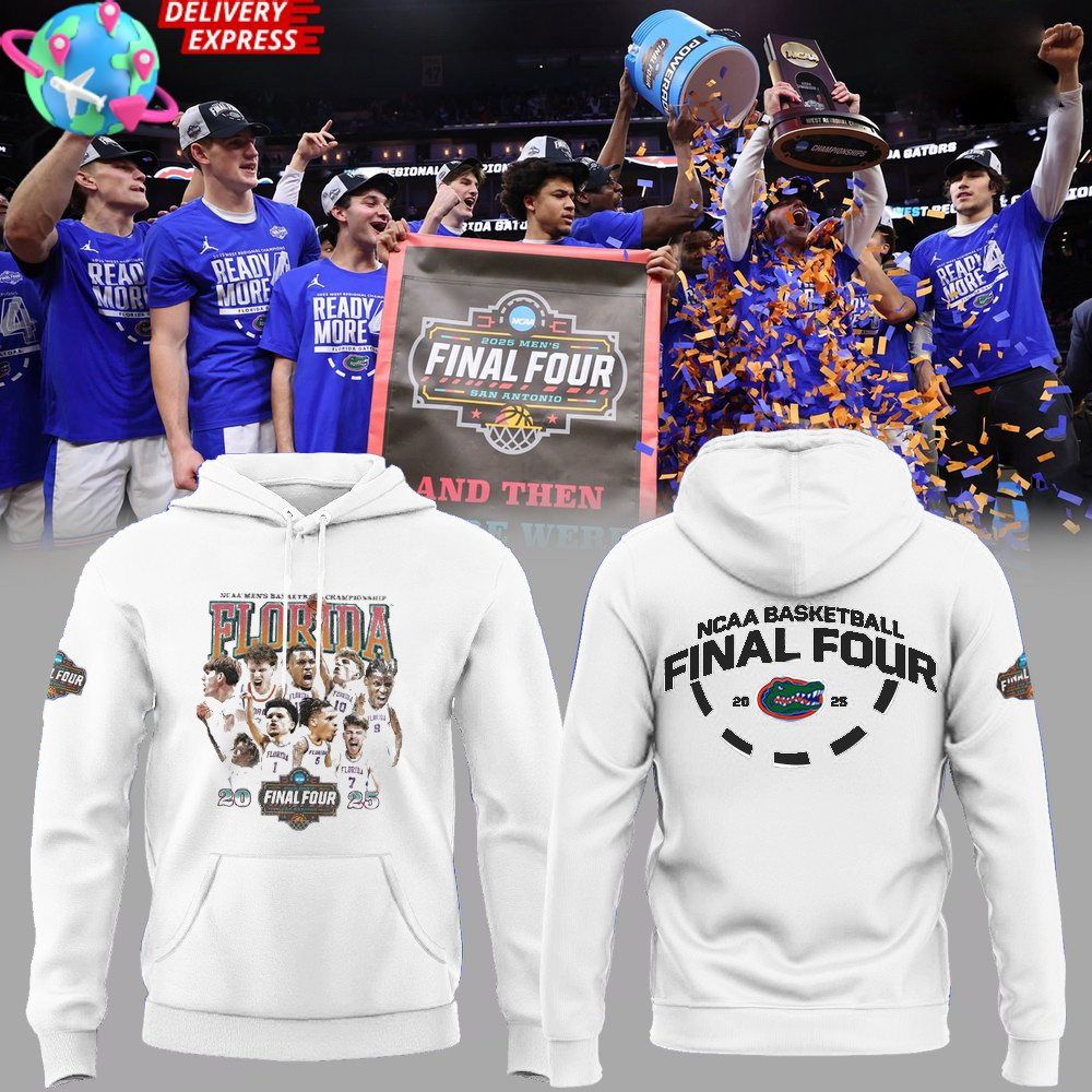 Florida Gators 2025 NCAA Men's Basketball Championship Final Four Best March Madness Hoodie