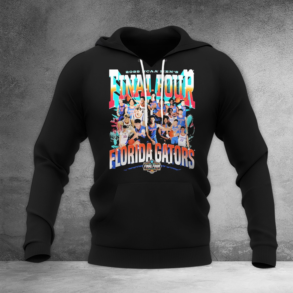 Florida Gators NCAA Men's Final Four Team 2025 Hoodie Good Gifts For Basketball Lovers