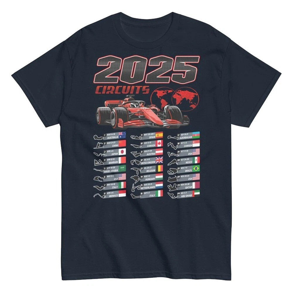 Formula 1 T-Shirt 2025 Grand Prix Calendar F1 Race Shirt Gifts For Him Oregontrailrvpk Shirt