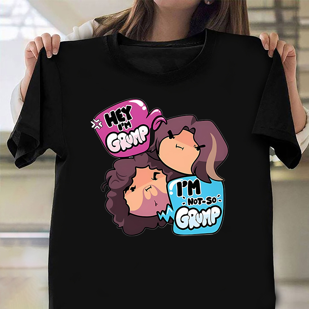 Game Grumps Merch Shirt Hey I'm Grump I'm Not So Grump Tee Shirts Oregontrailrvpk Shirt