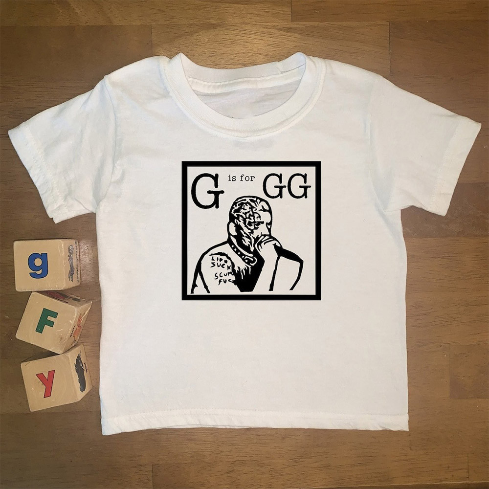 GG Allin Shirt G Is For GG Vintage T-Shirt Oregontrailrvpk Shirt