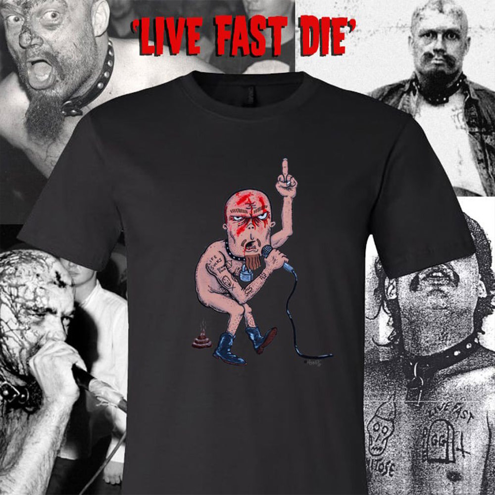 GG Allin Shirt Live Fast Die GG Allin T-Shirt Oregontrailrvpk Shirt