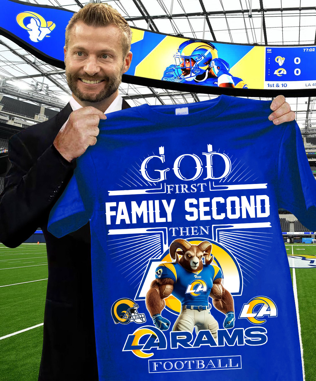 God First Family Second Then LA Rams Football T-Shirt For Football Lovers Oregontrailrvpk Shirt