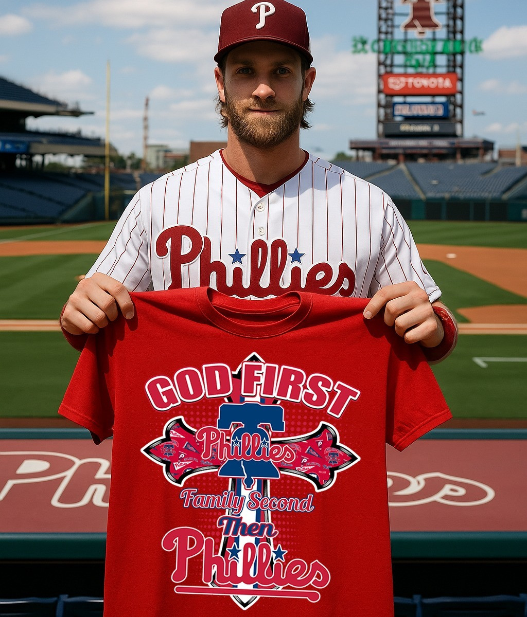 God First Family Second Then Philadelphia Phillies Shirt Faith Best Gifts For Phillies Fans Oregontrailrvpk Shirt