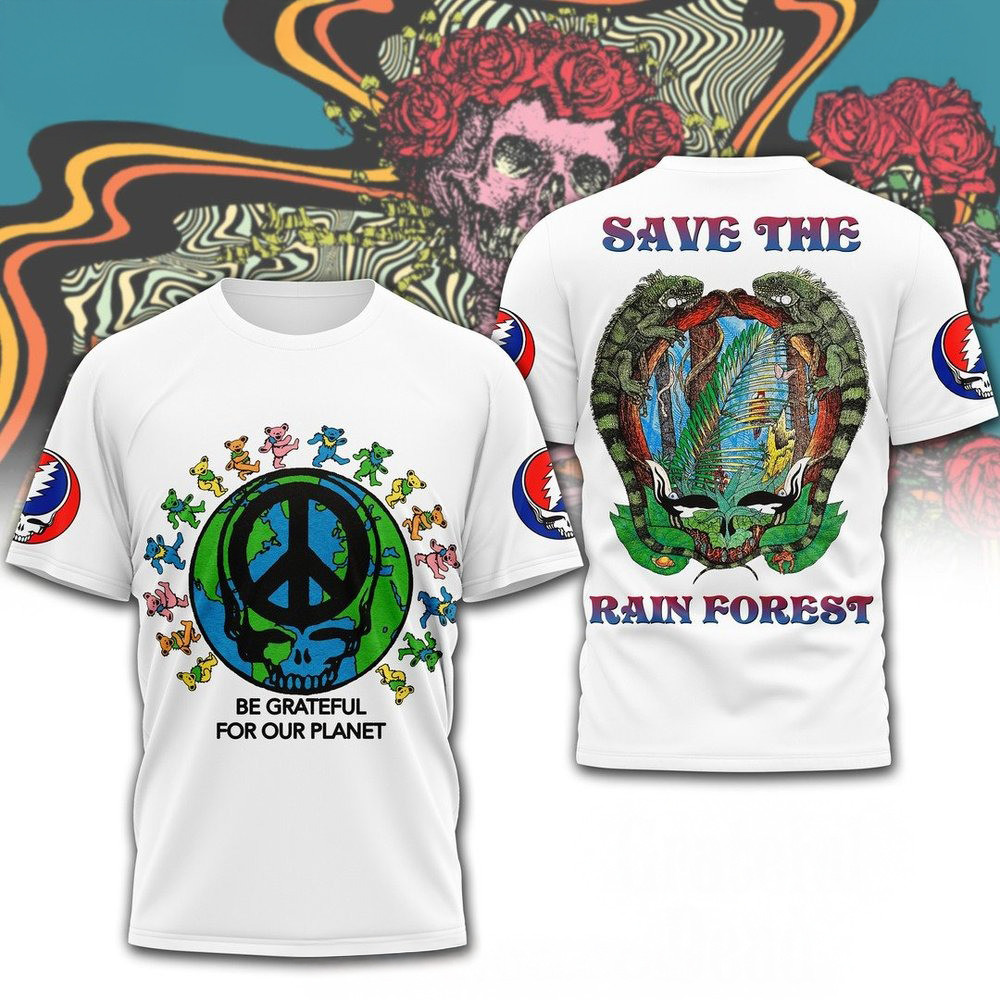 Grateful Dead Save The Rain Forest Special T-Shirt For New Dads Oregontrailrvpk Shirt