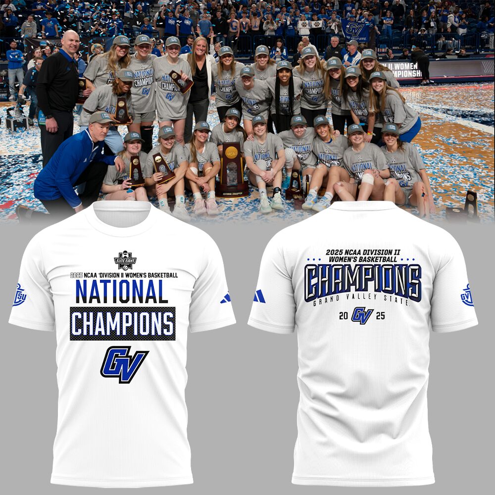 GVSU Women's Basketball x National Champions T-Shirt Best Gifts For Basketball Players Oregontrailrvpk Shirt