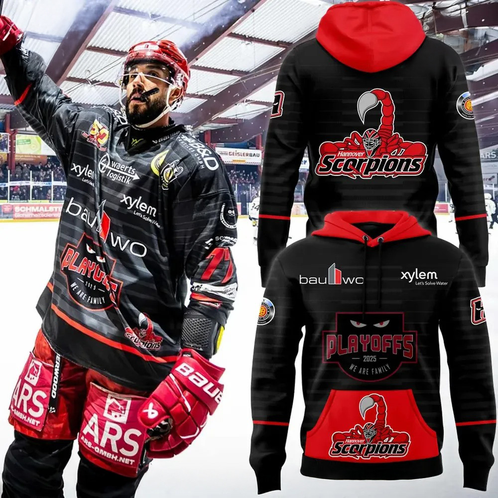 Hannover Scorpions Playoffs 2025 We Are Family Hoodie Presents For Hockey Lovers