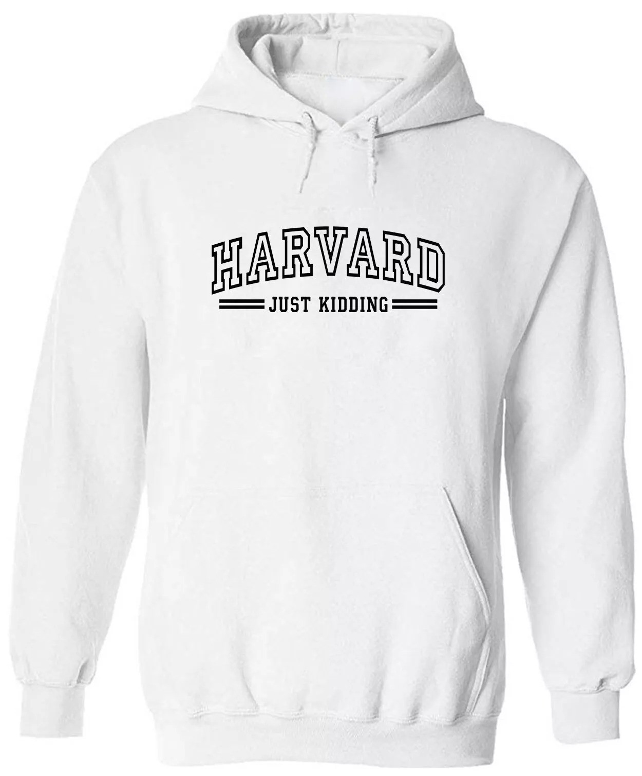 Harvard Just Kidding White Hoodie