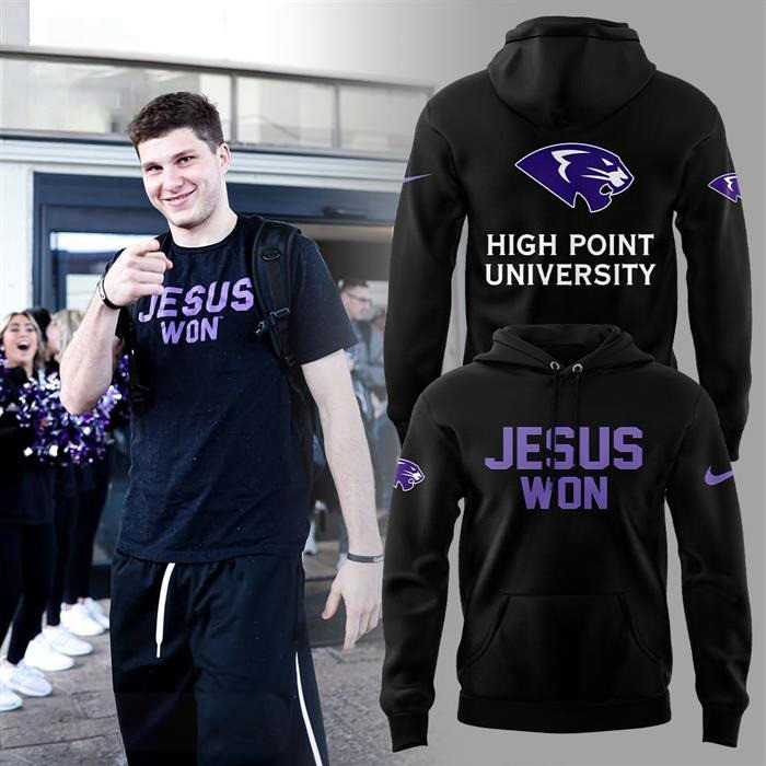 High Point University Jesus Won Hoodie Gifts For Husband