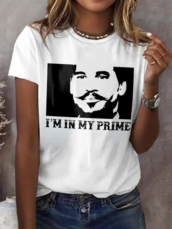 I'm In My Prime T-Shirt Retro Tees Doc Holliday Apparel Gifts For Wife Oregontrailrvpk Shirt