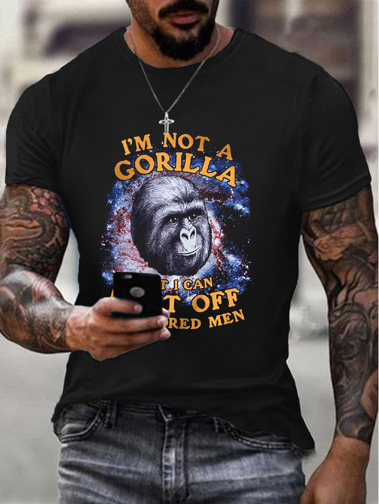 I'm Not A Gorilla But I Can Beat Off A Hunter Men Funny Tshirt Oregontrailrvpk Shirt