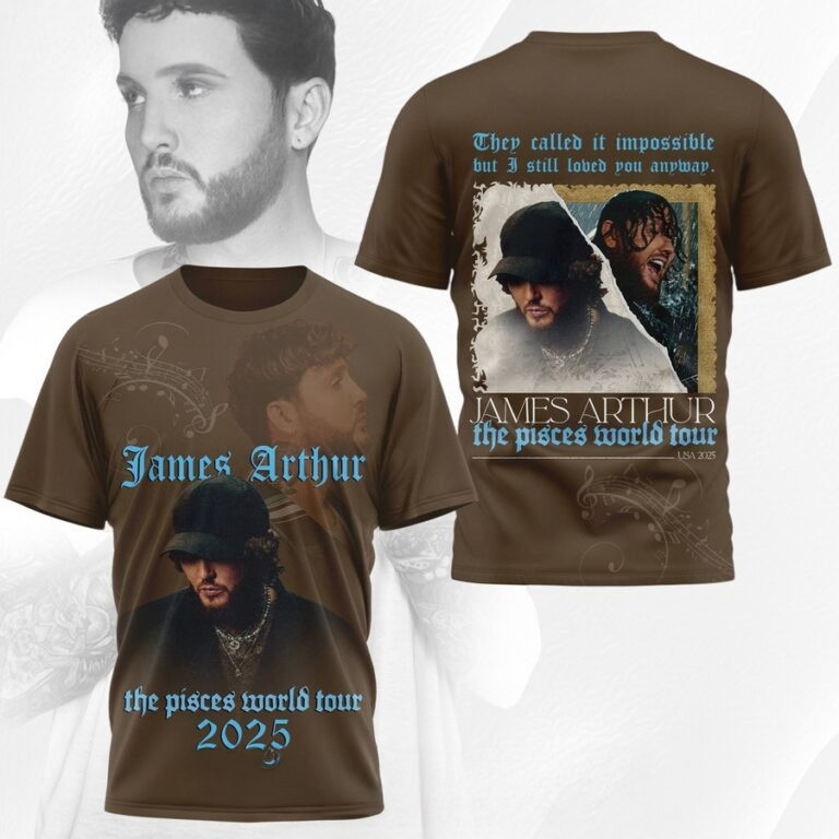 James Arthur The Pisces World Tour 2025 3D Shirt Oregontrailrvpk Shirt