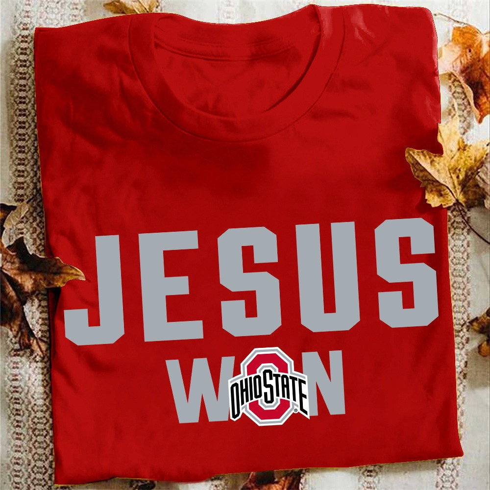 Jesus Won Ohio State Shirt Ohio State Football National Champions Buckeyes Apparel Oregontrailrvpk Shirt