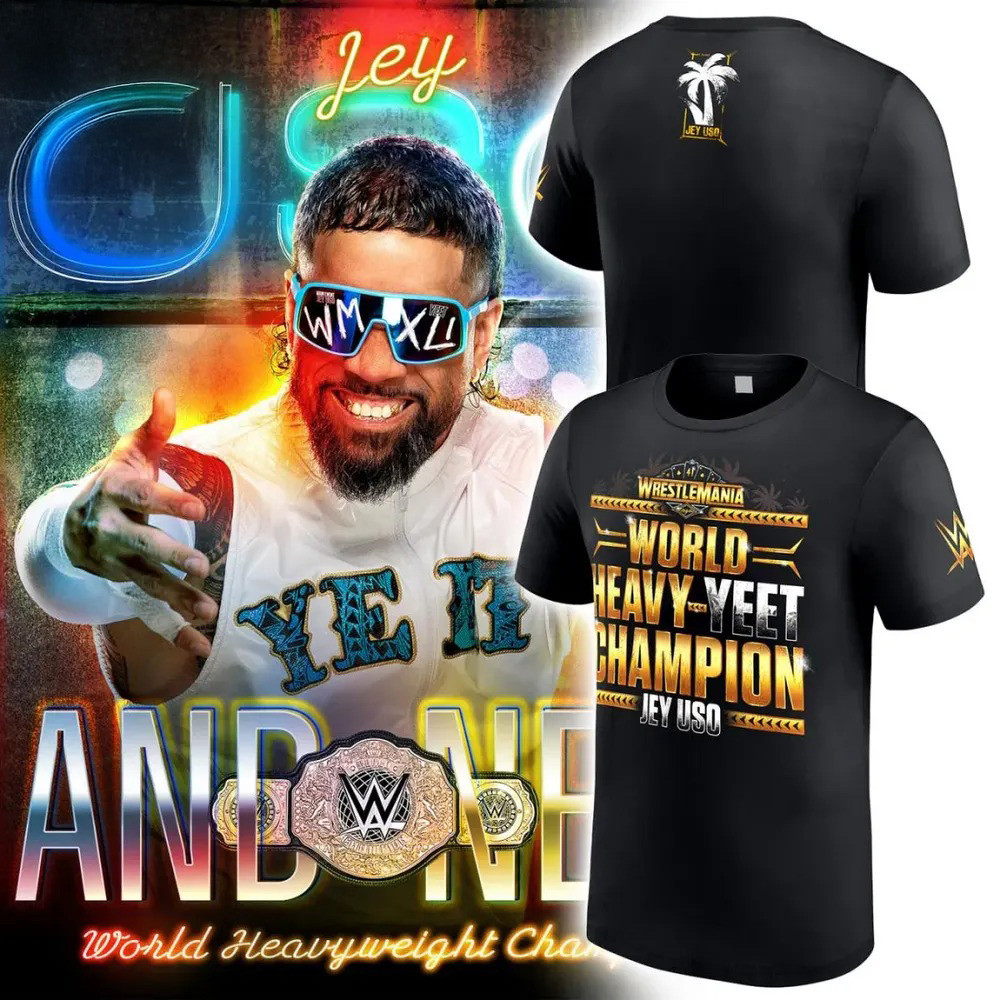 Jey Uso YEET World Heavyweight Champion 2025 T-Shirt For Wrestler Oregontrailrvpk Shirt
