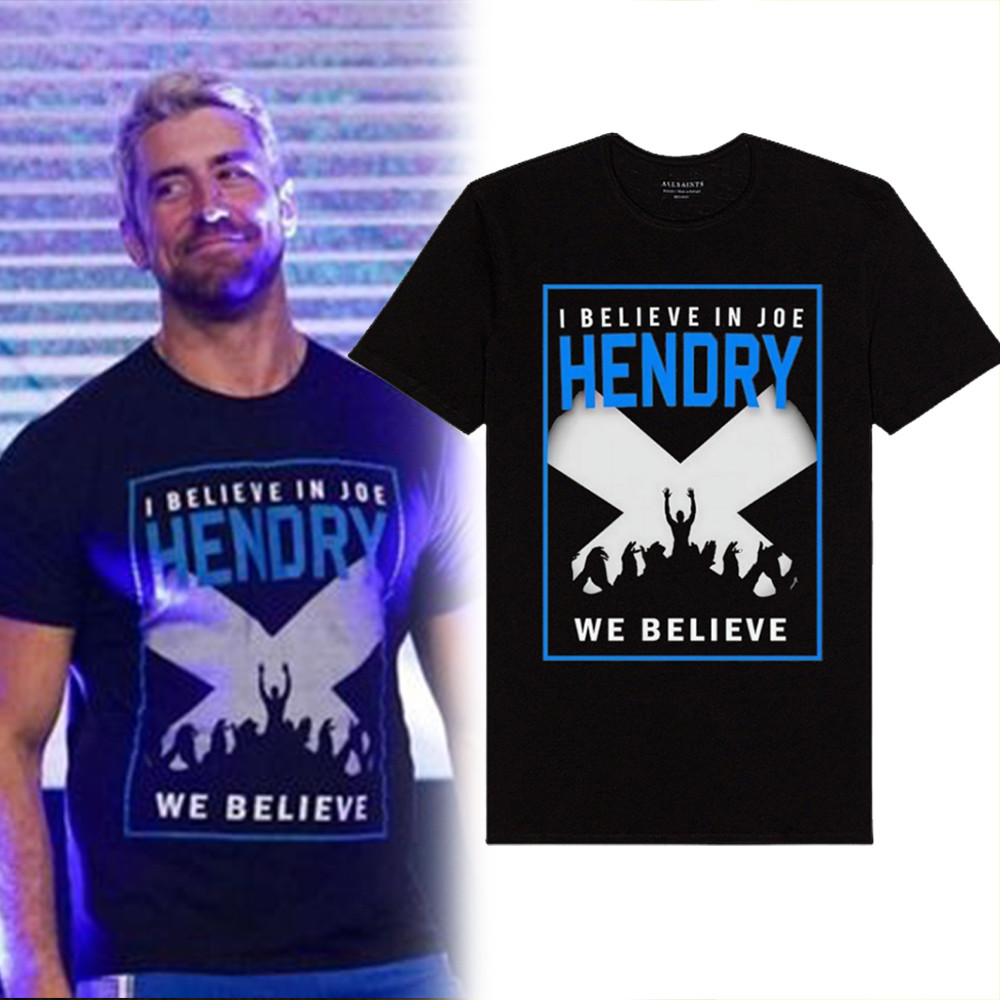 Joe Hendry Shirt I Believe In Joe Hendry We Believe T-Shirt Oregontrailrvpk Shirt