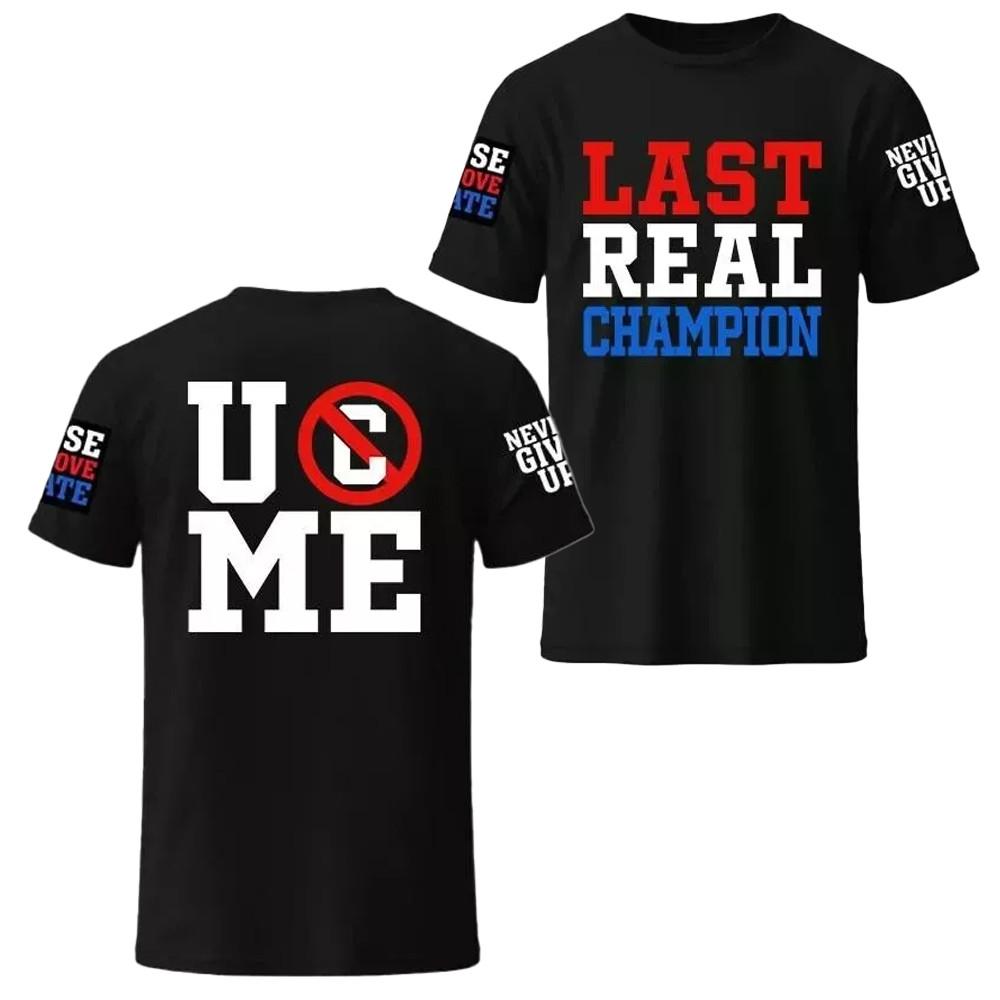 John Cena 2025 Shirt Last Real Champion T-Shirt For Wrestler Oregontrailrvpk Shirt