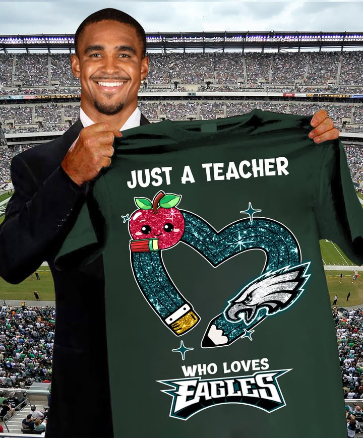Just A Teacher Who Loves Eagles T-Shirt Philadelphia Eagles Shirt Football Oregontrailrvpk Shirt