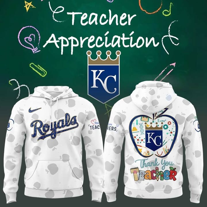 Kansas City Royals Happy Teacher Day Hoodie Gift For Royals Fans