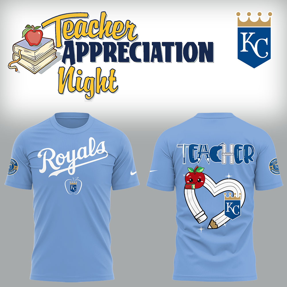 Kansas City Royals x Teacher Appreciation Night T-Shirt Baseball Gifts Idea Oregontrailrvpk Shirt