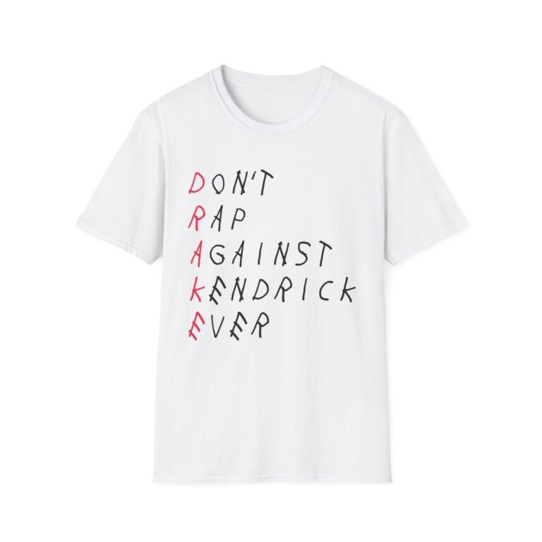 Kendrick Tour Merch Don't Rap Against Kendrick Ever Tee Shirt Oregontrailrvpk Shirt