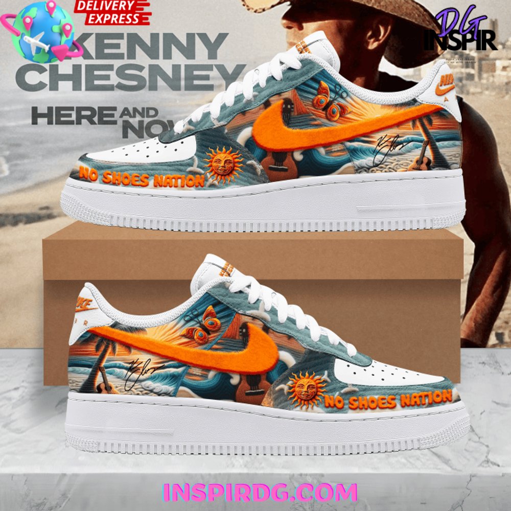 Kenny Chesney No Shoes Nation Air Force 1