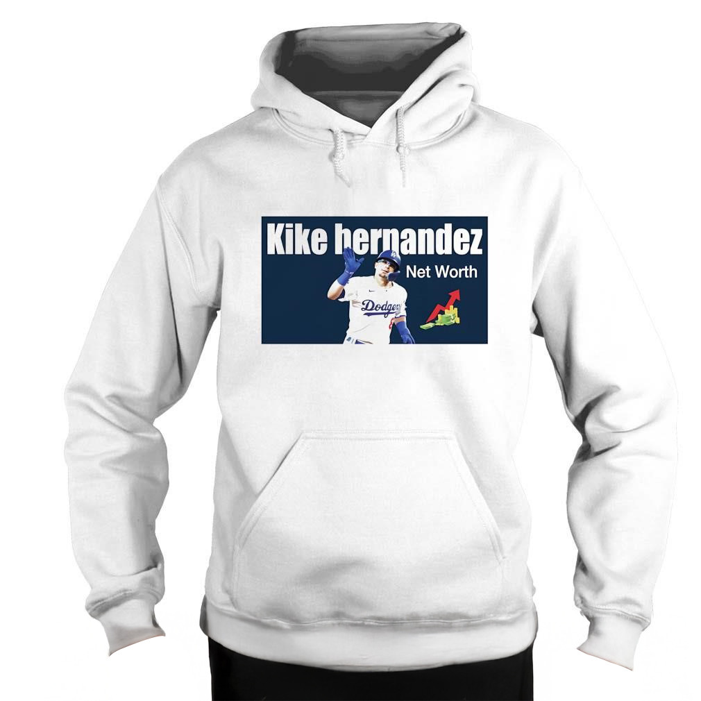 Kike Hernandez Hoodie Kike Hernandez Net Worth Dodgers Hoodie