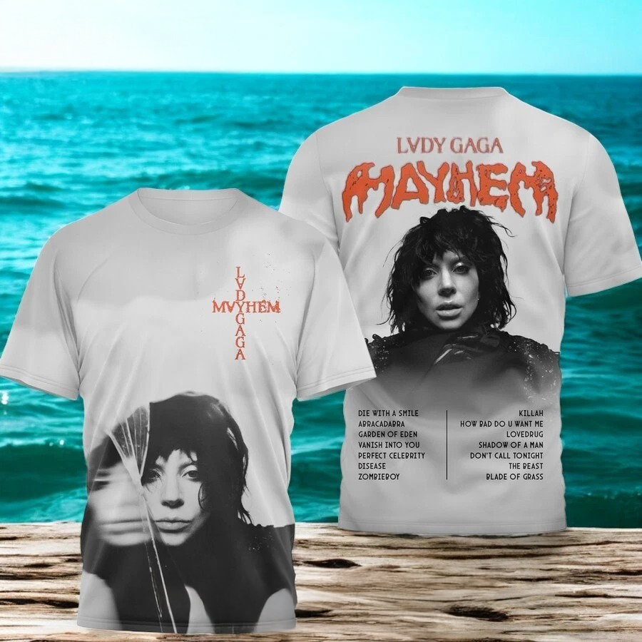 Lady Gaga The Mayhem Ball 2025 Tour 3D T-Shirt Oregontrailrvpk Shirt